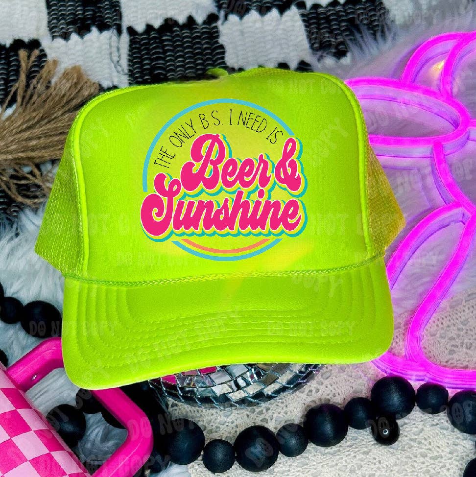 Only BS I Need Neon Green Trucker Hat