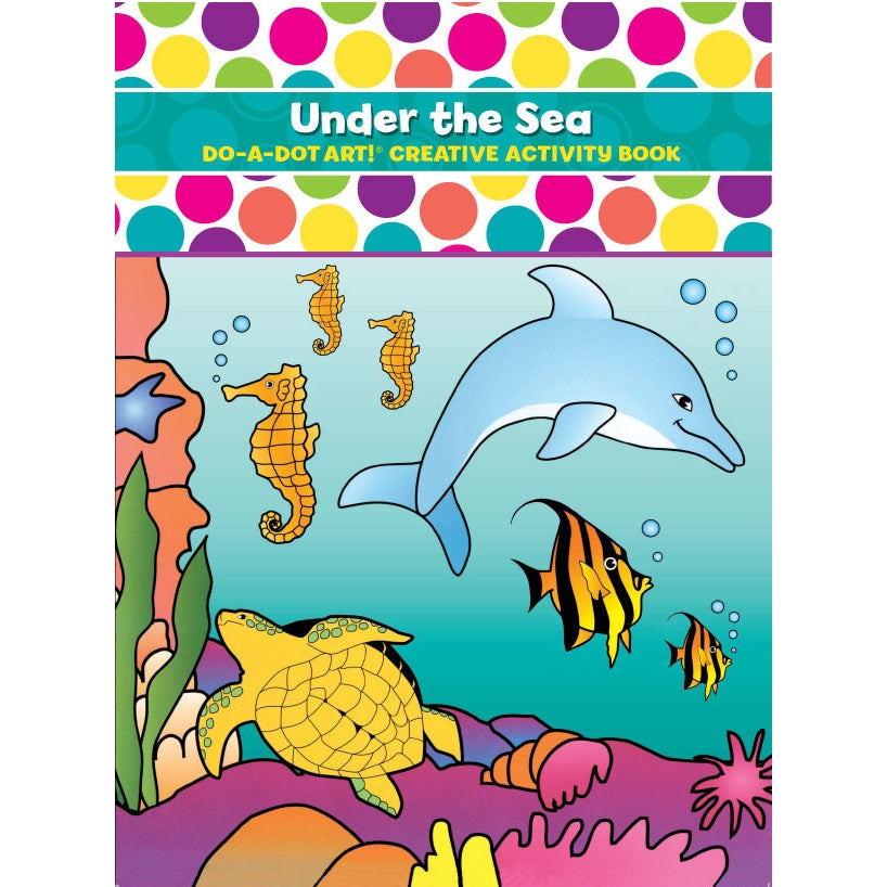 Do A Dot Art Under the Sea Book