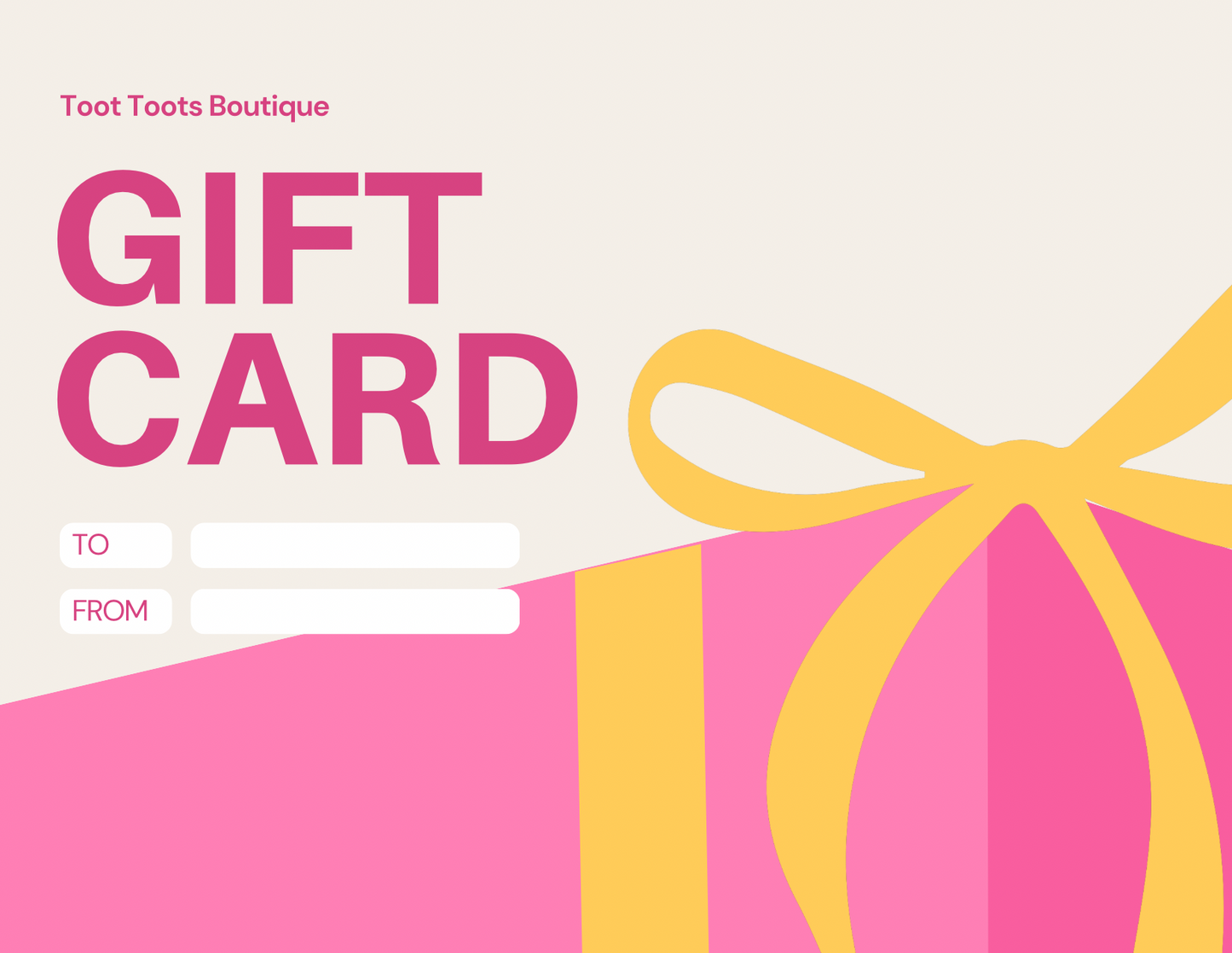 Toot Toot's Boutique Gift Card