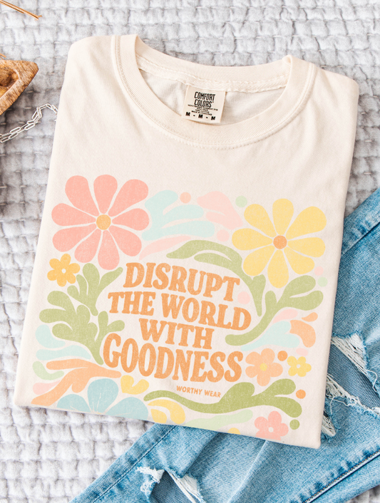 Disrupt With Goodness Tee: Ivory