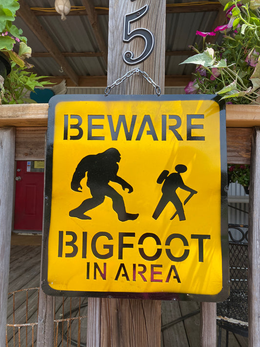 Beware Big Foot In Area Sign